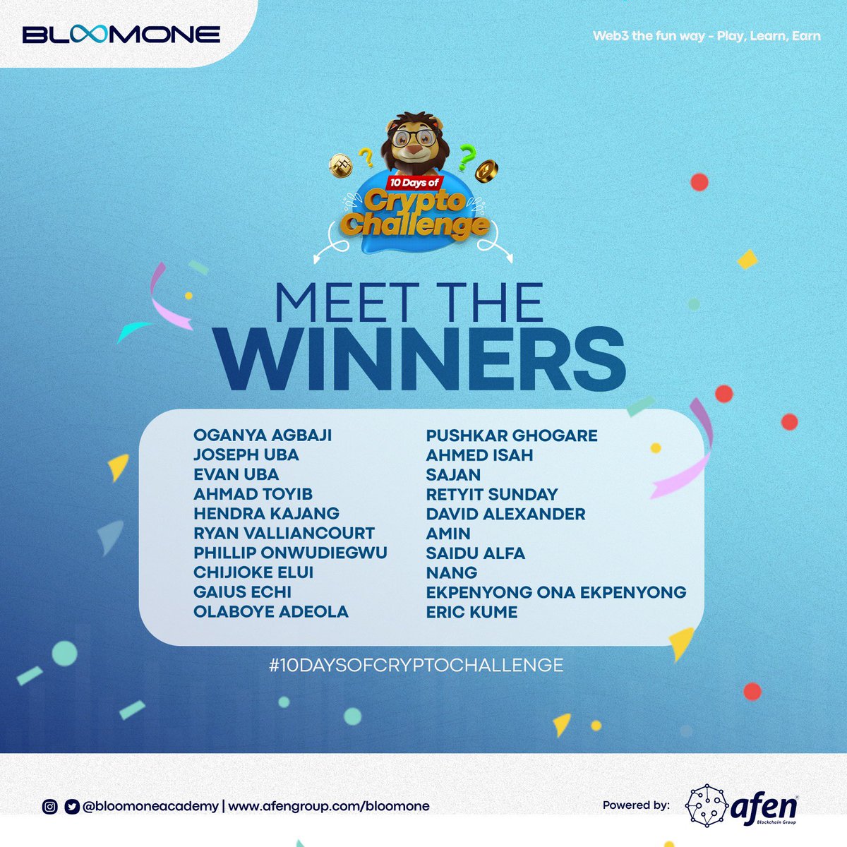 bloomoneacademy's tweet photo. Hello Everyone!!🙃
It’s time we announced the long-awaited winners of our #10DaysofCrypto challenge🎉
Let’s meet the winners🏆;
Oganya Agbaji
Joseph Uba
Evan Uba
Ahmad Toyib
Hendra Kajang
Ryan Valliancourt
Phillip Onwudiegwu
That’s not all, we have more winners👀🧵 https://t.co/whIbHzDqSR