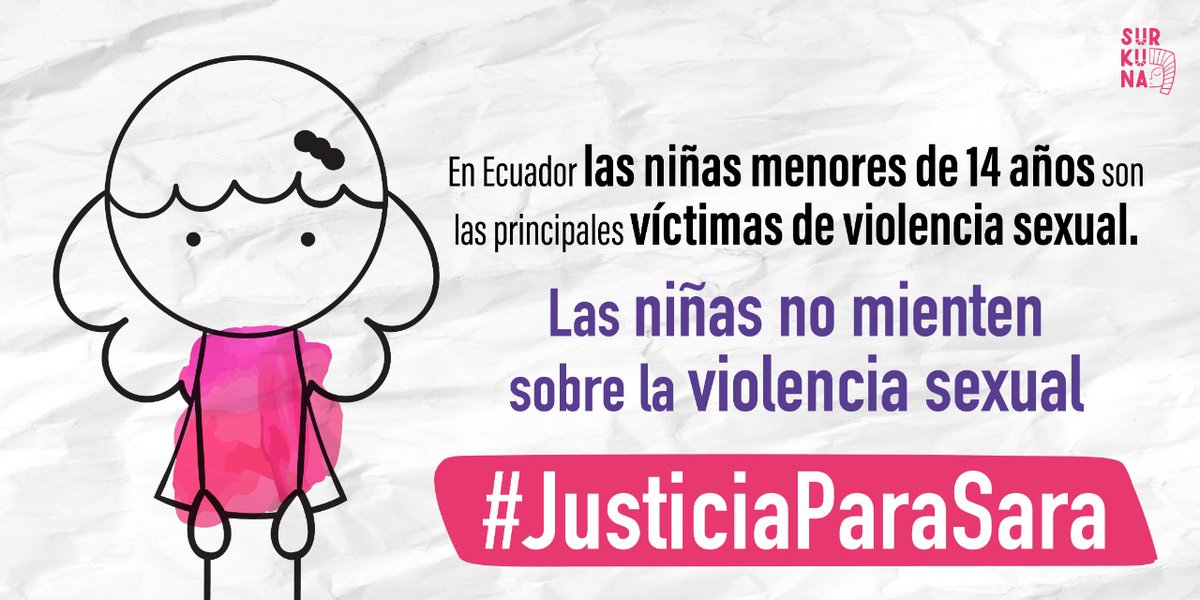 Sara tenía 6 años cuando fue agredida sexualmente por su padrastro. Ella señala lo sucedido y reconoce a su agresor, a quien un tribunal declaró inocente xq la niña no recordaba las fechas y horas exactas en que sucedieron los hechos. Exigimos @CjudicaturaEc #JusticiaParaSara