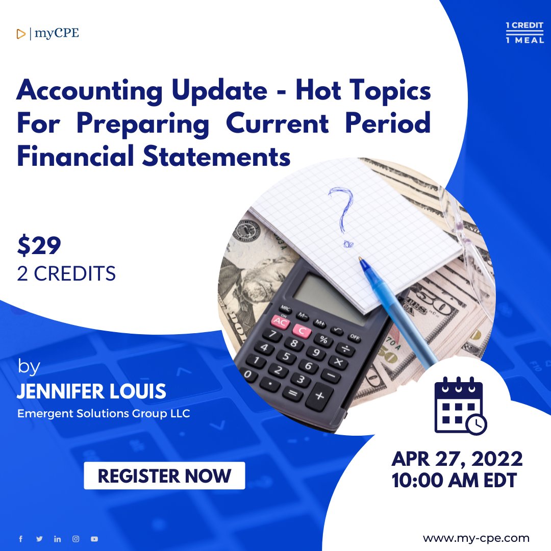 myCPE's tweet image. Join Jennifer Louis for a webinar on Apr 27, on "Accounting Update - Hot Topics For Preparing Current Period Financial Statements".

Don't wait, register now: bit.ly/3tuKf9b

#accounting #accountingupdate #accountingupdates #cashflow #cashtransactions #auditprocedures