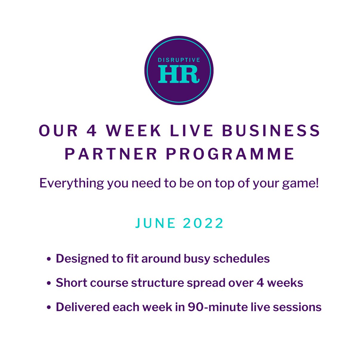 hr_disruptive's tweet photo. Our 4-week Live Business Partner Programme starting in June 2022, will give you everything you need to be on top of your game as an #HR Business Partner.

Bookings now open at https://t.co/HY8z9hJtlL #ChangeHR4Good https://t.co/yauBUftlf0