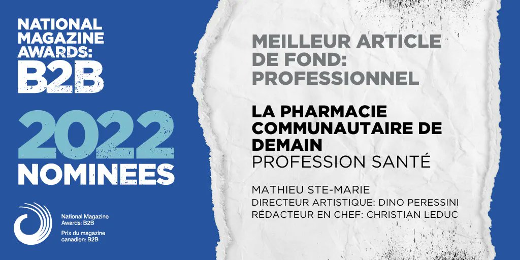 PMC_B2B's tweet photo. .@ProfessionSante est l'un des finalistes dans la catégorie Meilleur article de fond: professionnel #PMCB2B22. Félicitations Mathieu Ste-Marie pour «La pharmacie communautaire de demain»! https://t.co/iC0dlRbHWk https://t.co/TD3FTEIn89