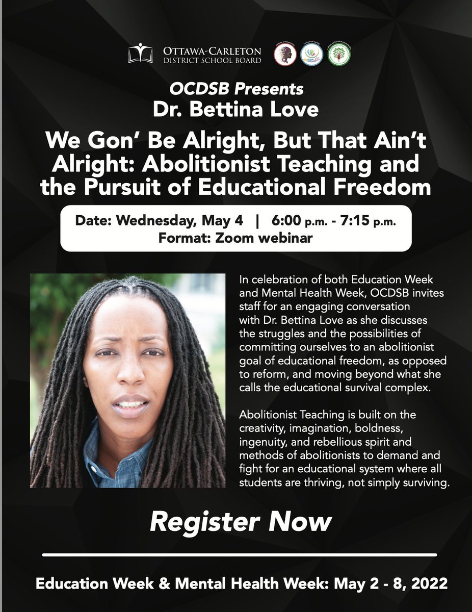 iamprinceduah's tweet photo. OCDSB presents Dr. Bettina Love on May 5, 6:00 pm https://t.co/91JRigV0Fc
