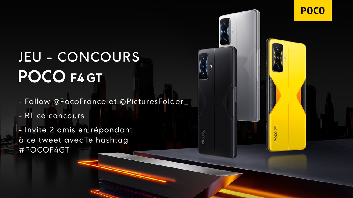 letonnaii's tweet image. 🎁 CONCOURS 🎁

Un POCO F4 GT à gagner !

- RT ce tweet 
- Follow @POCOFrance &amp;amp; @PicturesFolder_
- Tag 2 amis en commentaire avec le hashtag #POCOF4GT 

📆 TAS le 03/05