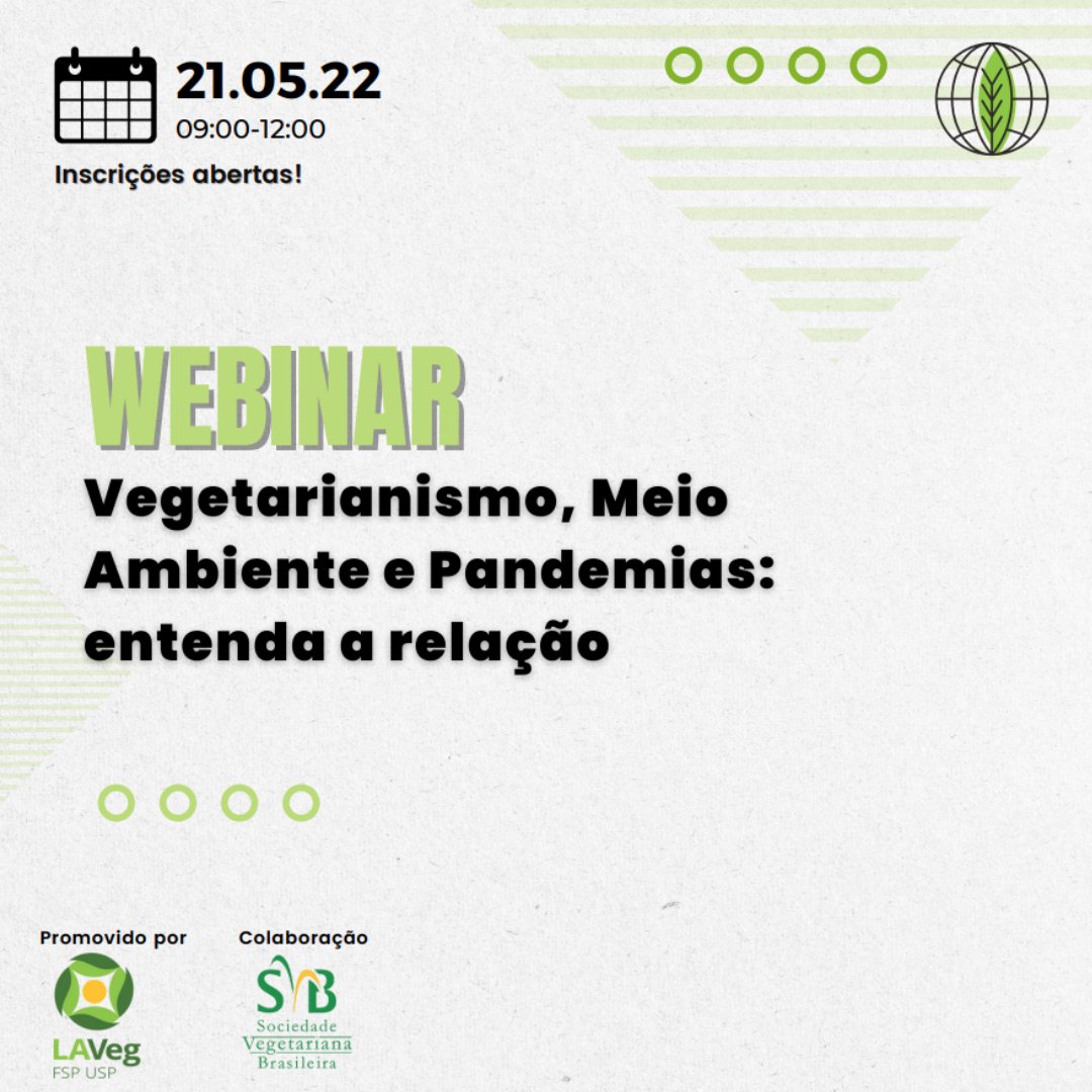 fsp_usp's tweet photo. A Liga Acadêmica de Vegetarianismo (Laveg) da FSP-USP debate no dia 21/05, às 9h, o tema “Vegetarianismo, Meio Ambiente e Pandemias: entenda a relação”. O webinar requer inscrições e terá transmissão pelo Canal da Laveg no Youtube. https://t.co/75grtTpp6F
