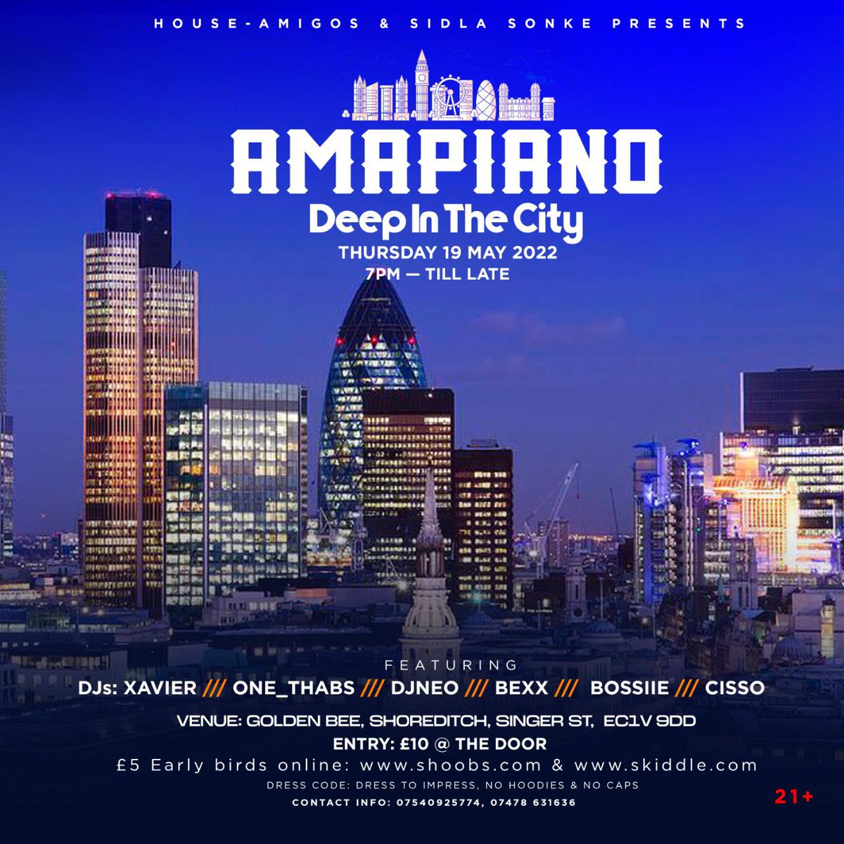 CissoOfishal's tweet photo. THIRSTY THURSDAYS ARE ABOUT TO GET LIT THIS SUMMER ☀️☀️@ Golden Bee . . . . COME EARLY AND SIP ON SOME EXOTIC COCKTAILS &amp; ENJOY THE LONDON CITY VIEWS. London Shoreditch #houseamigos #amapianolinkup #sidlasonke #amapianoisalifestyle  @BEXX007 @OfishalXavier  @samkelon @LOGVN__ https://t.co/BrEw9x2r1R
