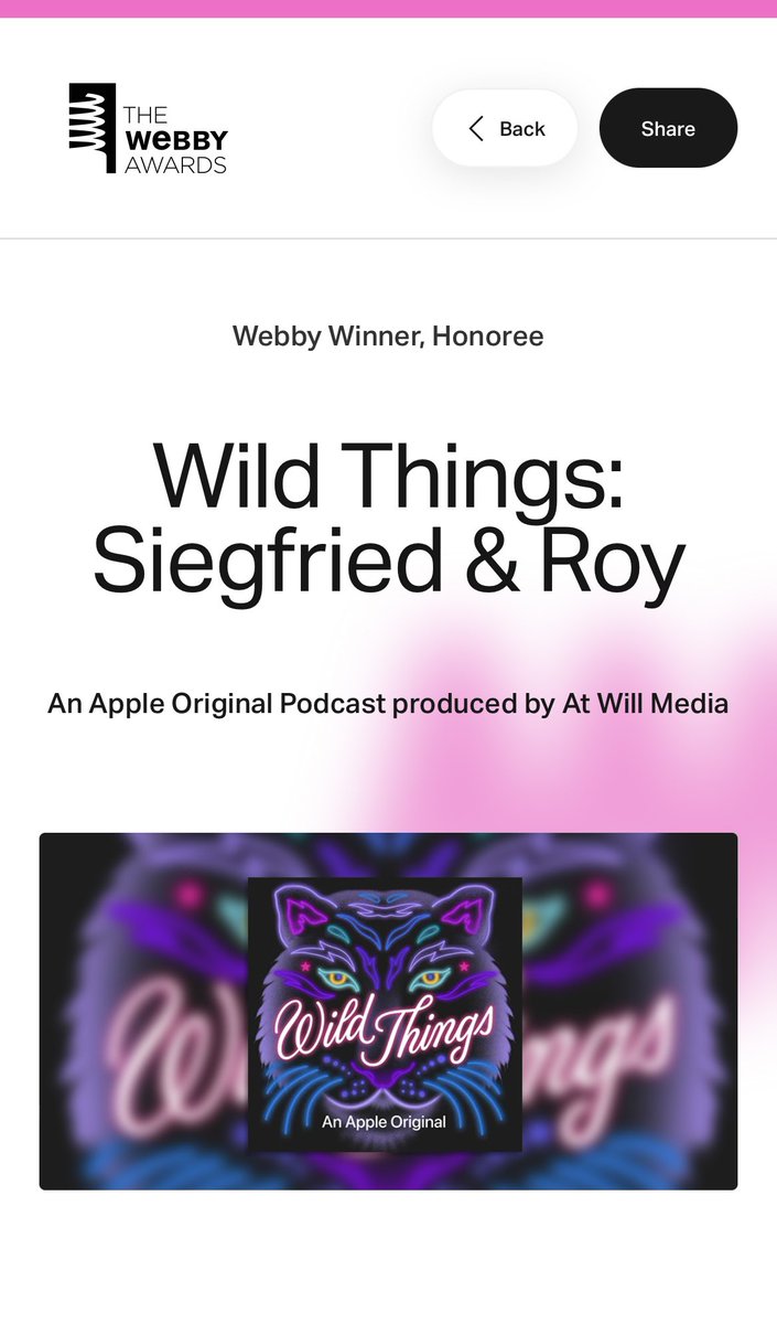 Wild Things: Siegfried & Roy won the judges Webby vote!!! So proud of this team 🐅🎉 @atwill @AppleTVPlus @TheWebbyAwards