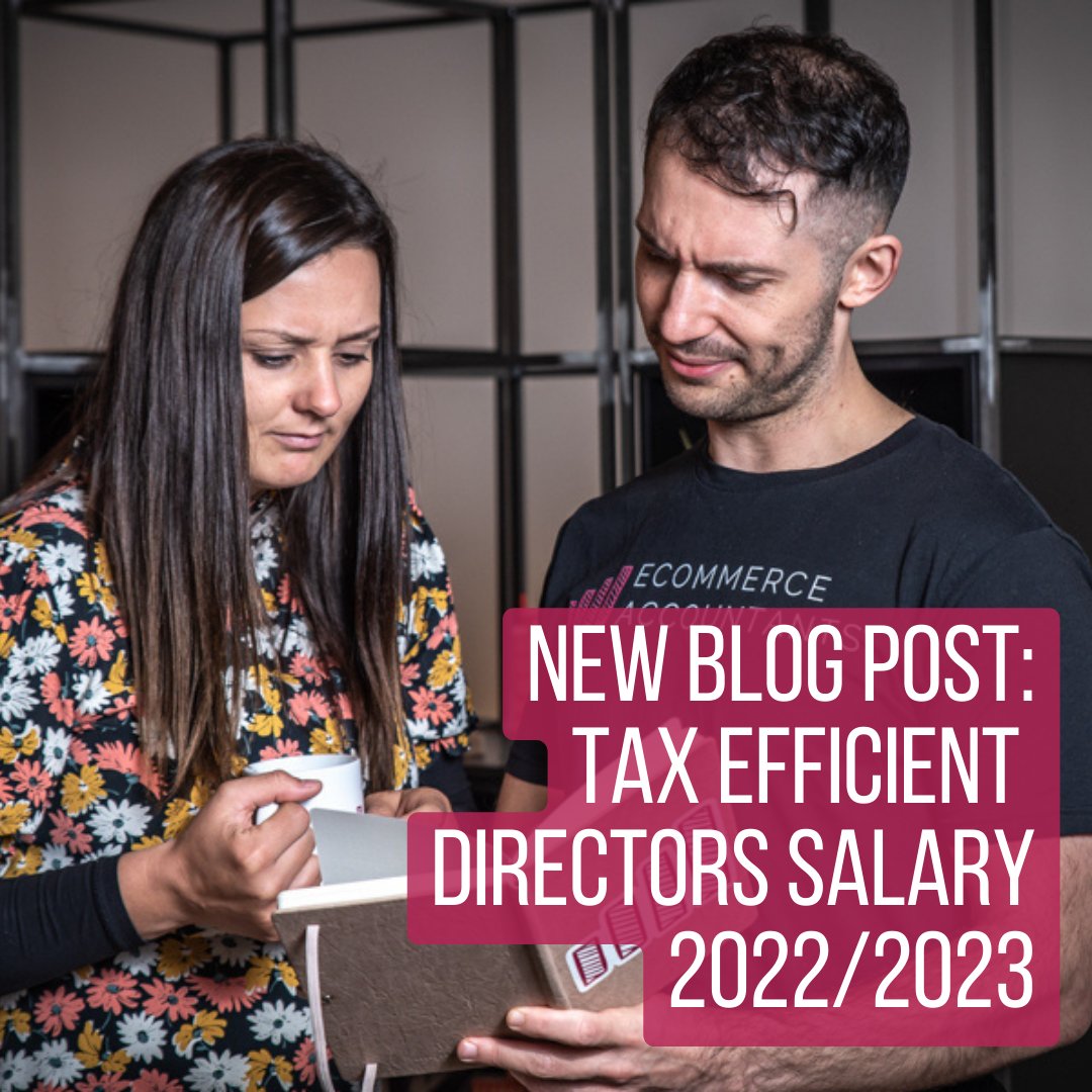 NEW BLOG POST: Tax Efficient Directors Salary 2022/2023 Read more here > ecommerceaccountants.co.uk/post/tax-effic…