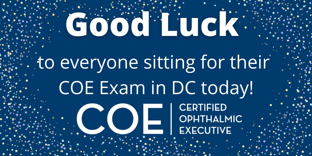 ASOAtweets's tweet photo. Wishing the best of luck to everyone sitting for their #COE Exam today at #ASOA2022.
Want more information on the exam? Please visit https://t.co/agxYII5Dm6 for more information.
#ASOA #ophthalmology #practicemanagement #annualmeeting #education https://t.co/wktUVv8BC2