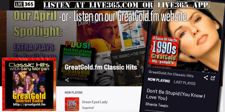Gabby_Gary's tweet photo. WE'RE GETTING BACK TO NORMAL! It's time for you to come back to listen to the greatest Classic Rock and Pop Oldies in The GREATGOLD CLASSIC HITS MIX, now available at the LIVE365 website AND LIVE365 MOBILE APP in addition to our https://t.co/JnoPE32z0V website. Join The Party! https://t.co/DbQnA7sps9