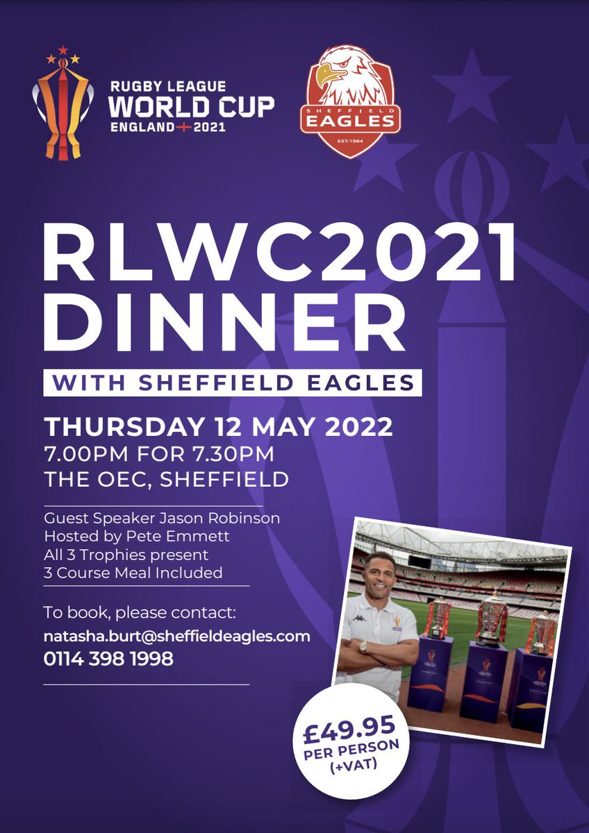 SheffieldEagles's tweet photo. 🏆 @RLWC2021 Dinner 
🏟 @OECSheffield  
🗓 Thursday 12th May 
⏰ 7pm for a 7:30pm start 
🎙 @Emmo99 and @Jason15Robinson 

📧 Email natasha.burt@sheffieldeagles.com to book your place!

🦅 #TheEaglesAreComing https://t.co/TDNPFTeYXM