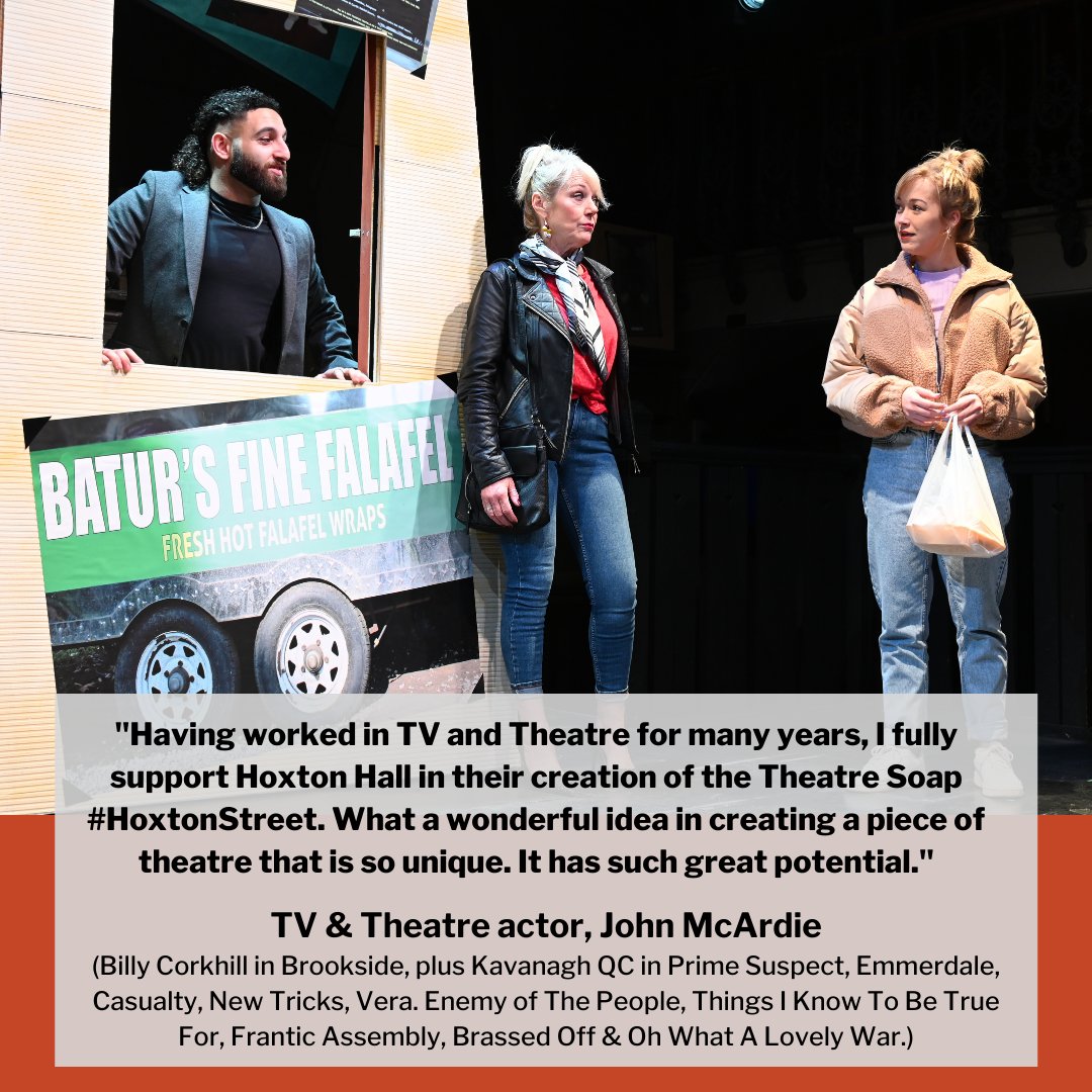 HoxtonHall's tweet photo. "Having worked in TV and Theatre for many years, I fully support Hoxton Hall in their creation of the Theatre Soap #HoxtonStreet. What a wonderful idea in creating a piece of theatre that is so unique. It has such great potential" #JohnMcArdie #YouNeverSaidGoodbye @ochiwp https://t.co/Q3PRu03zhE