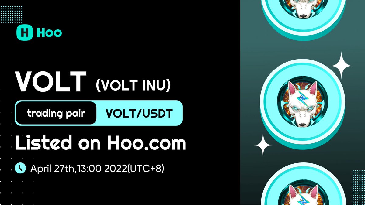 📢 Hoo New Listing💥💥💥 <a href="/VoltInuOfficial/">Volt Inu ⚡️</a> 

$VOLT  gets listed on #Hoo!  

🐚Pair: #VOLT/USDT
🔥Deposit &amp; Withdraw: Enabled.
☄️Time: 13:00 on April 27, 2022 (UTC+8)

#meta #DAO #Hoo  

🌟Trade it now: hoo.com/spot/volt-usdt

Yet to have Hoo account?: hoo.com/register