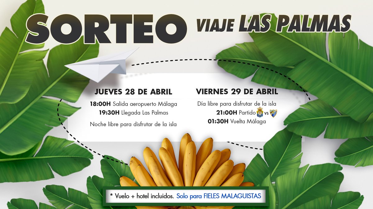 AFICIÓN| ¡Acompaña al equipo a Las Palmas de Gran Canaria! 

🏆 Exclusivo para #FielMalaguista
🛫 Viaje, hotel y entradas para dos personas
⏰ Disponible hasta las 12:00 horas de mañana

Toda la info para participar 👉 bit.ly/3kb9EPS

#Sorteo #FielMalaguista