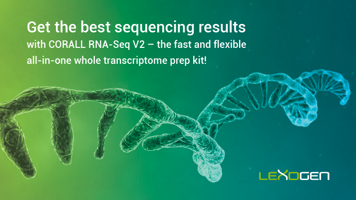 lexogen's tweet photo. Introducing #CORALL #RNAseq V2.
Fast and flexible whole #transcriptome library prep kit with exceptional performance for challenging samples. Effortless to set up and easy to use. See your results in days, not weeks. Read up more on this new kit: https://t.co/dMhOOEzmiq #new https://t.co/uA3VkBRk4i