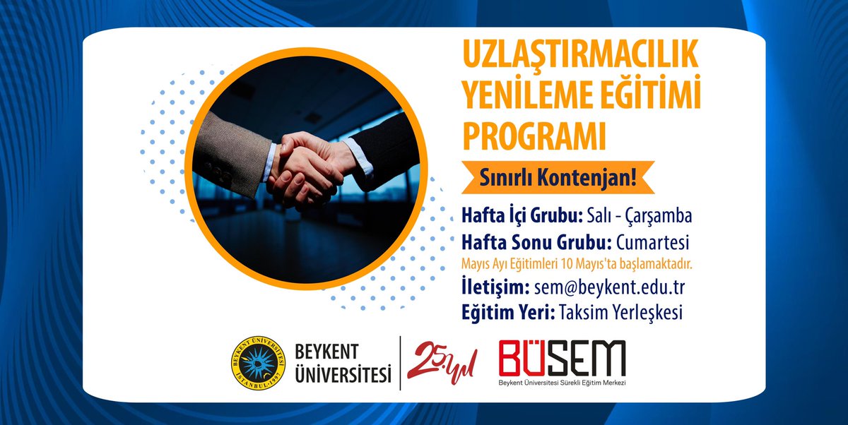 beykentsem's tweet photo. 📍UZLAŞTIRMACILIK YENİLEME EĞİTİMİ PROGRAMI

📆  10-11  Mayıs 2022

📣 Eğitimimiz Kontenjan sınırlıdır. 

Eğitim Ücreti : 350 TL 

Detaylı bilgi için lütfen İLETİŞİME geçiniz. #uzlaştırmacı #egitim #eğitimprogramı https://t.co/jzwdNFDvXL