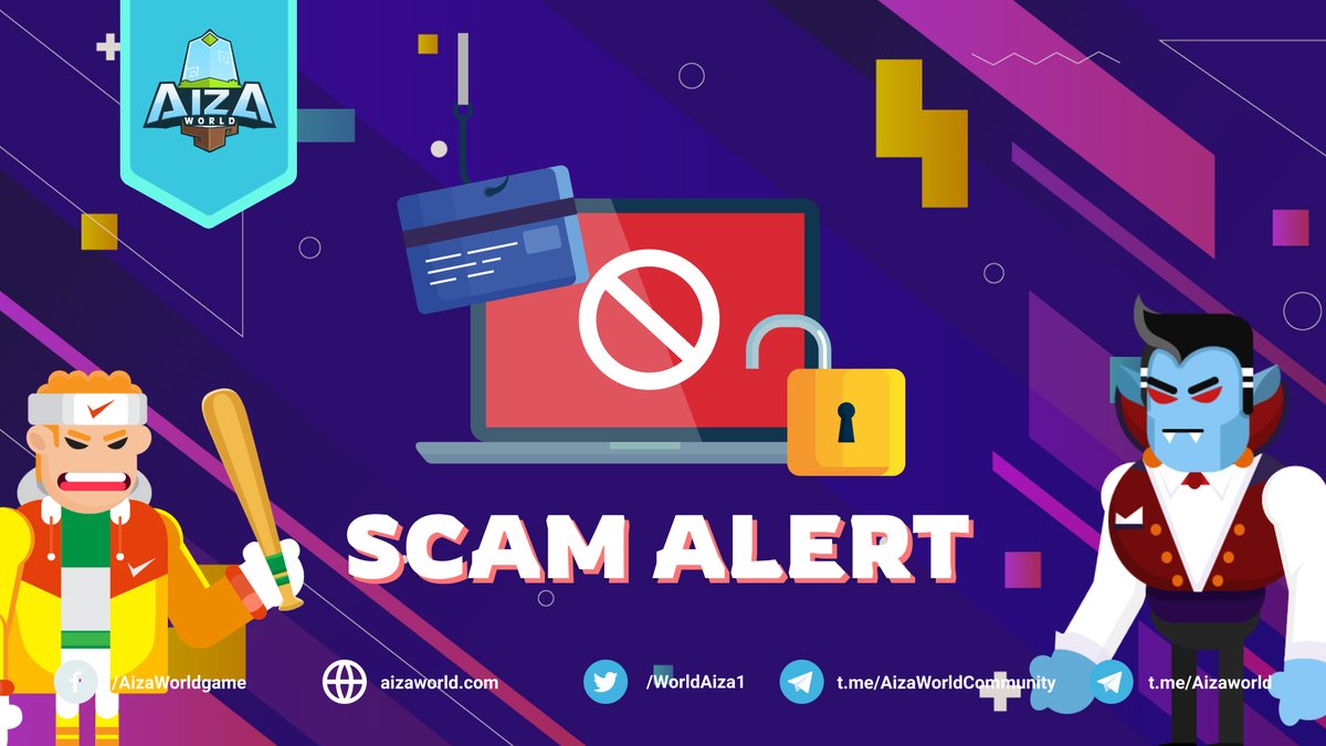 🚫SCAM ALERT🚫
📌#Aizaworld does not have any whitelist. We only launched IEO, which has been published on our official channels. Please check carefully!
🔔We do not take responsibility for any cases of loss due to misleading information! DYOR🤟
 #IEO #AIZA #NFT #Gamefi