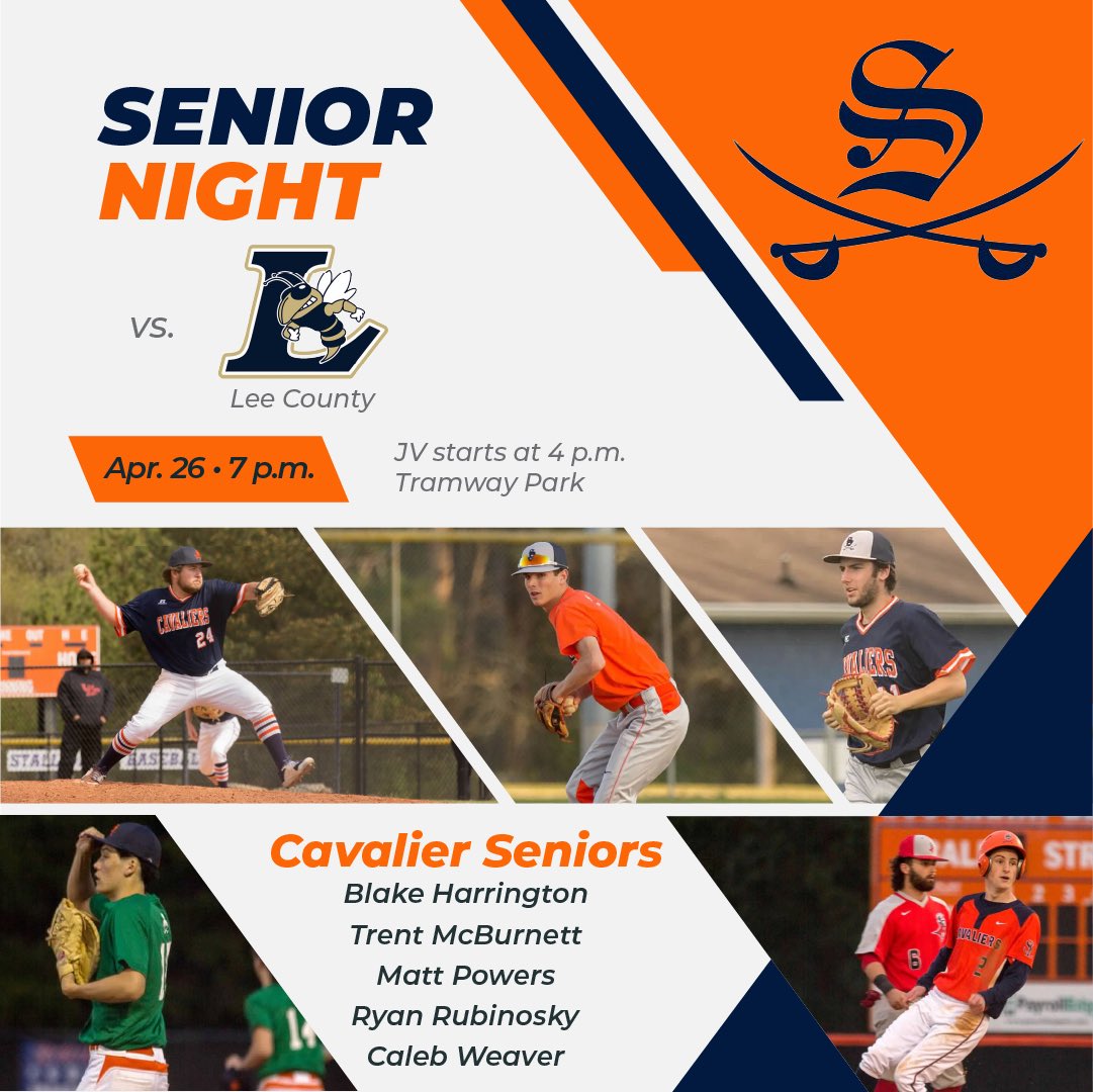 SLBaseball's tweet photo. SENIOR NIGHT: Tonight we celebrate the careers of our five senior Cavaliers in a huge conference matchup against our crosstown rivals Lee County. JV starts at 4, Varsity at 7, weather permitting of course! https://t.co/tt1N1PPdYJ