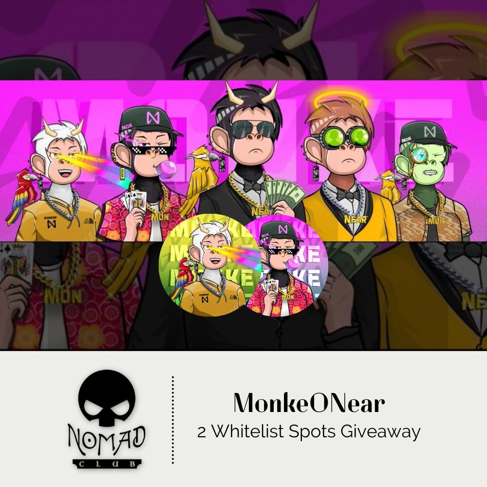 NearNomad's tweet photo. Greeting Nomads! We are giving away 2 WL spots for @MonkeONear🐵

To Enter👑:
> Follow @NearNomad &amp; @MonkeONear
> Like &amp;RT
> Tag 3 friends
> Join discord: https://t.co/EB9SMPFGk5

End in 24 hours!🌈
#NEARProtocol #NearNFT #NFTCommunity #NFTGiveaway #NFTCollection #NFT #PARASnft https://t.co/535QiXXkvI