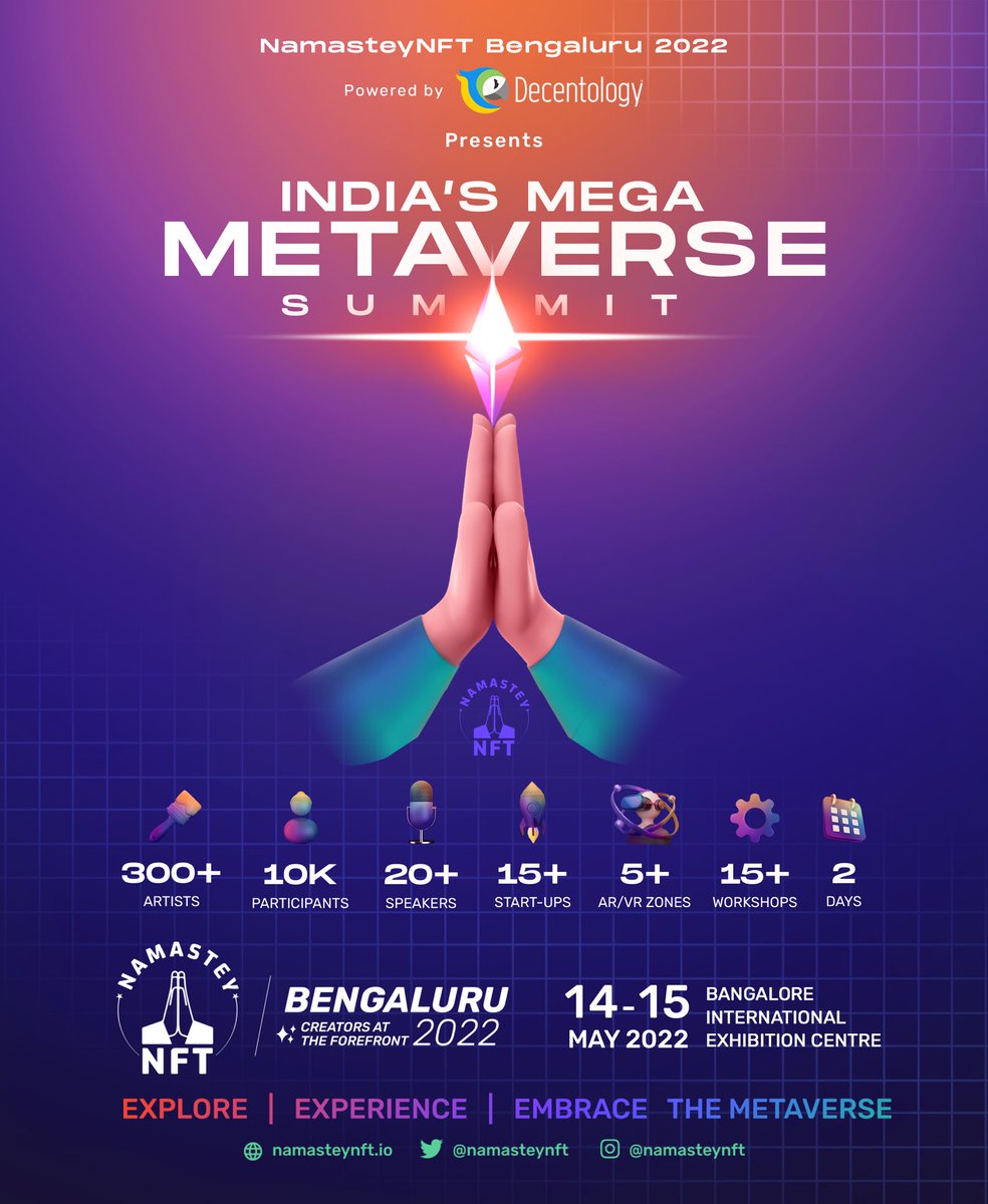 A few more weeks and India's mega Metaverse Summit will be happening, right here in Bengaluru and you can be a part of it as well.

Explore, experience and embrace the Metaverse through NamasteyNFT Bengaluru 2022.

Register yourself at namasteynft.io

#NamasteyNFTblr