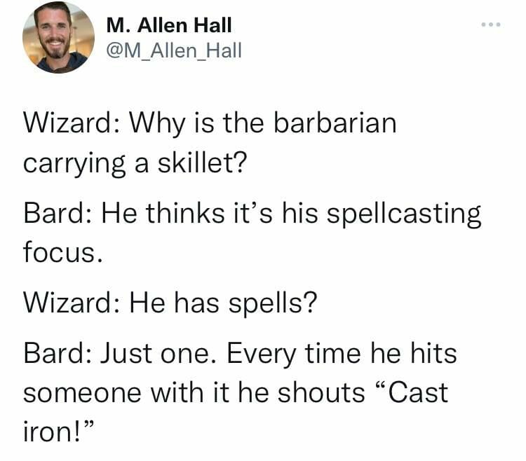 MemesDnd's tweet photo. Dad joke is best joke.
⚔️🤣
credit to: etehall
#dungeonsanddragons #rpg  #dndcharacter  #charactersheet  #cosplay  #meme #cleric https://t.co/EnJPlqh2eF