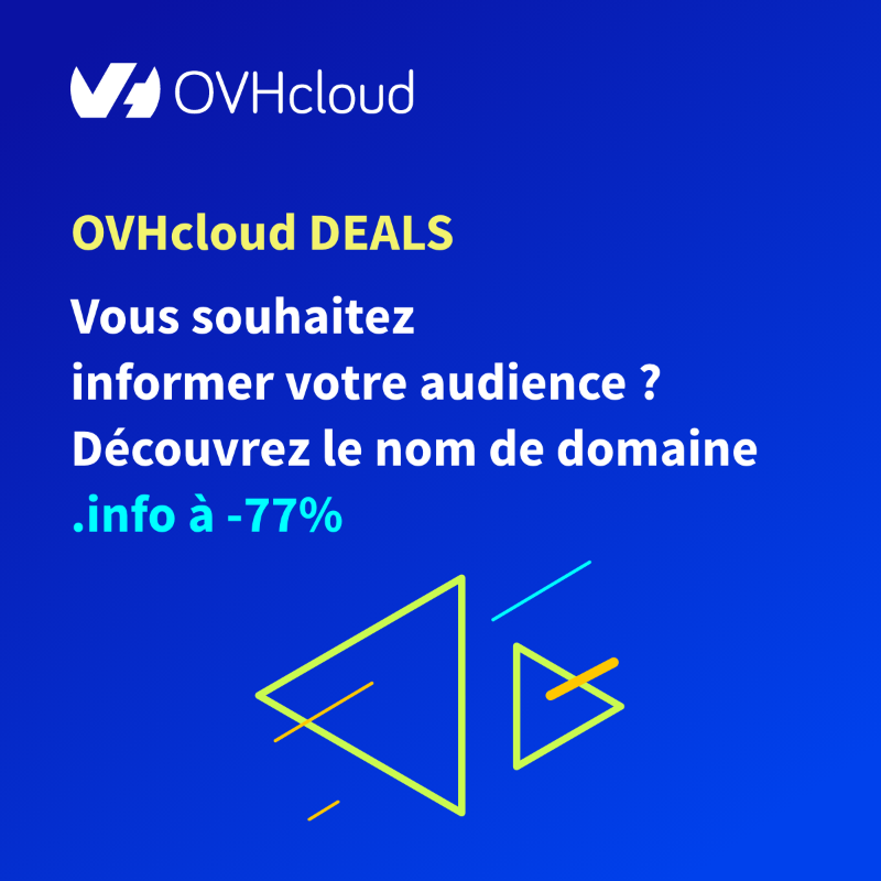 OVHcloud_FR's tweet photo. #OVHcloudDeals des réductions exceptionnelles sur une sélection d’offres. ⭐ Le .info en ce moment à -77% ! 🚀