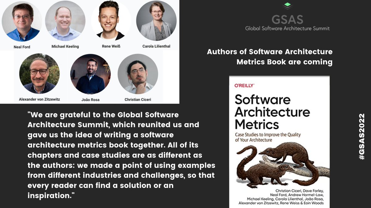 gsas_io's tweet photo. Authors of Software Architecture Metrics Book are coming to Global Software Architecture Summit! @neal4d @michaelkeeling @Cairolali @joaoasrosa  @AZ_hello2morrow @renebianco and Christian Ciceri will be raffling this book with their signatures!  https://t.co/fjzbsbf7ce https://t.co/xAFWMpNijK
