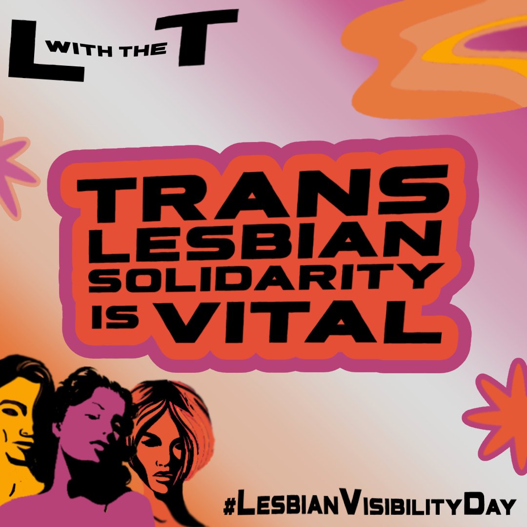 TransEquality's tweet image. Today we’re celebrating trans and cis lesbians everywhere. In the fight for equality, equity and justice, we must band together in solidarity. Today, on #LesbianVisibilityDay, we celebrate our strength and community.  #LwiththeT