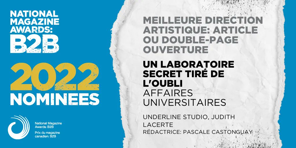 PMC_B2B's tweet photo. Bravo à @underlineinc et Judith Lacerte, finaliste dans la catégorie Meilleure direction artistique : article ou double-page d’ouverture! #PMCB2B22 «Un laboratoire secret tiré de l’oubli» a été publié dans @ua_magazine. https://t.co/iC0dlRbHWk https://t.co/SXVsctboKX