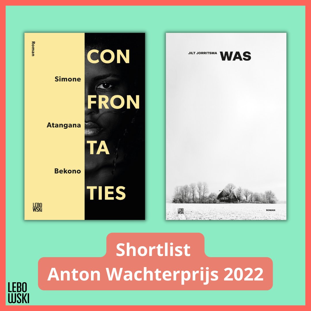 LebowskiBooks's tweet photo. Twee geweldige Lebowski-titels staan op de shortlist van de Anton Wachterprijs 2022! ππ°π―π§π³π°π―π΅π’π΅πͺπ¦π΄ van Simone Atangana Bekono en ππ’π΄ van Jilt Jorritsma zijn genomineerd.
De winnaar wordt op 25 juni bekendgemaakt. π
#antonwachterprijs #confrontaties #was https://t.co/DDSfmn09tk