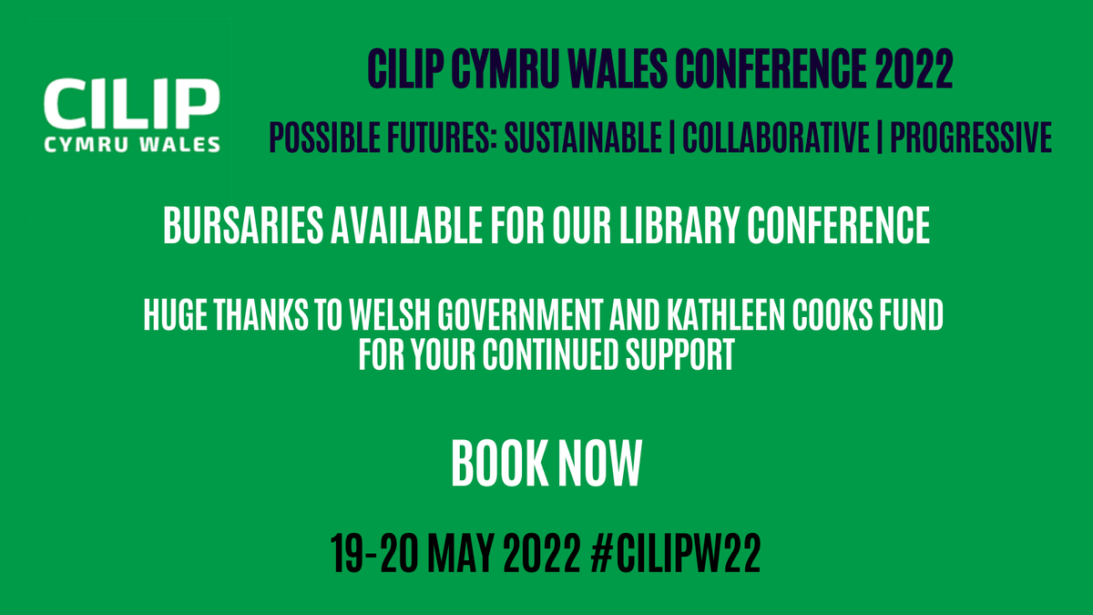 CILIPinWales's tweet photo. Bursaries available for our #library conference - Possible Futures:  Sustainable, Collaborative, Progressive. 

Huge thanks to @WelshGovernment and Kathleen Cooks Fund for your continued support. 

Find out more: https://t.co/jH376UiTmk  

#CILIPW22 #Wales #LibraryTwitter https://t.co/zSL6X9aqCw