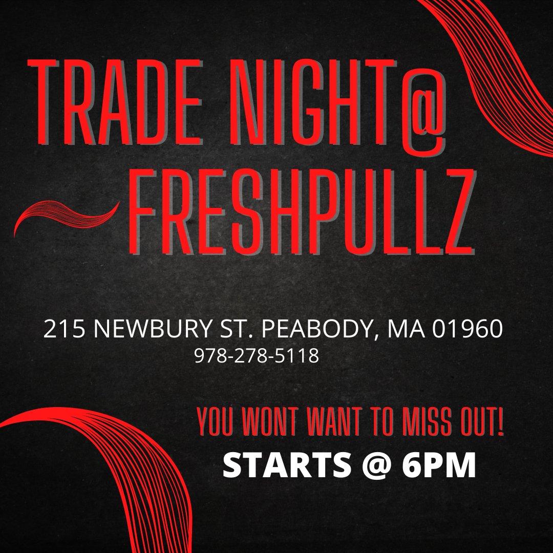 freshpullz's tweet photo. TRADE NIGHT AT FRESHPULLZ! WHO ARE WE GOING TO SEE TONIGHT?? THE FUN STARTS AT 6pm!
#Trade #Night #Podcast #live #Tuesdays #6PM #freshpullz #twitch #youtube #facebook #peabody #massachusetts #sports #talk #show #comedy #entertainment
: https://t.co/IywVEr9rFO