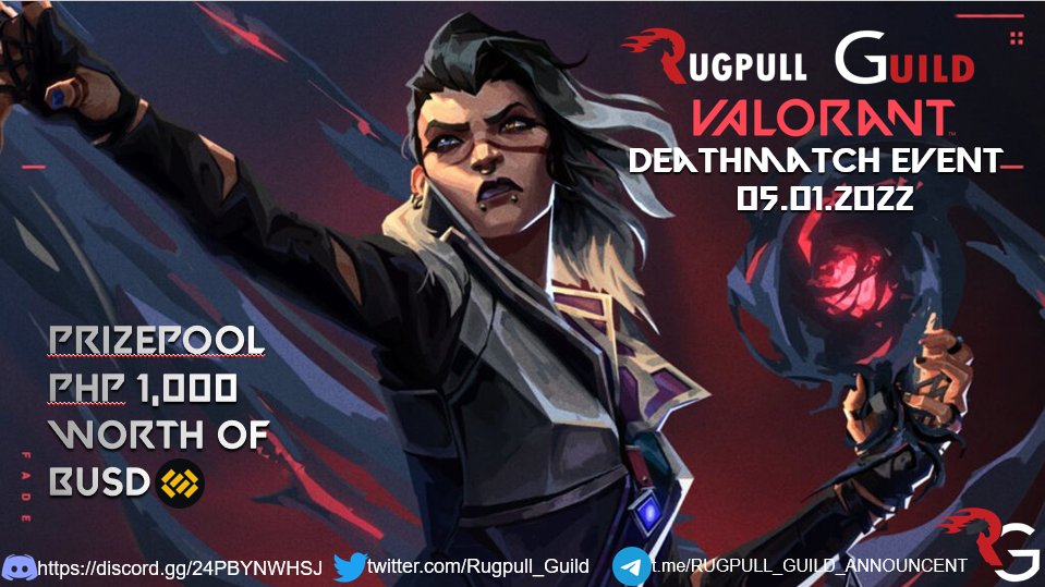 Mark your calendar this coming May 1!
We are excited to announce RUGPULL GUILD's first-ever Valorant Deathmatch Event!
For more info: discord.gg/24PBYNWHSJ

#rugpullguild #VALORANT #FPS #gamingcommunity
