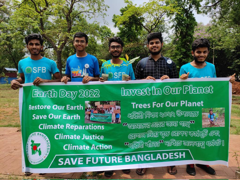 SaveFutureBd's tweet image. #EarthDay2022. The theme of this year&apos;s day is &apos;#InvestInOurPlanet.&apos;On the occasion of the day, a tree planting program with the theme &apos;#TreesForOurPlanet&apos; &amp;amp; a #ClimateStrike demanding #SaveThePlanet  &amp;amp; #ClimateJustice &amp;amp; #ClimateAction &amp;amp; #ClimateReparations

#SaveFutureBangladesh