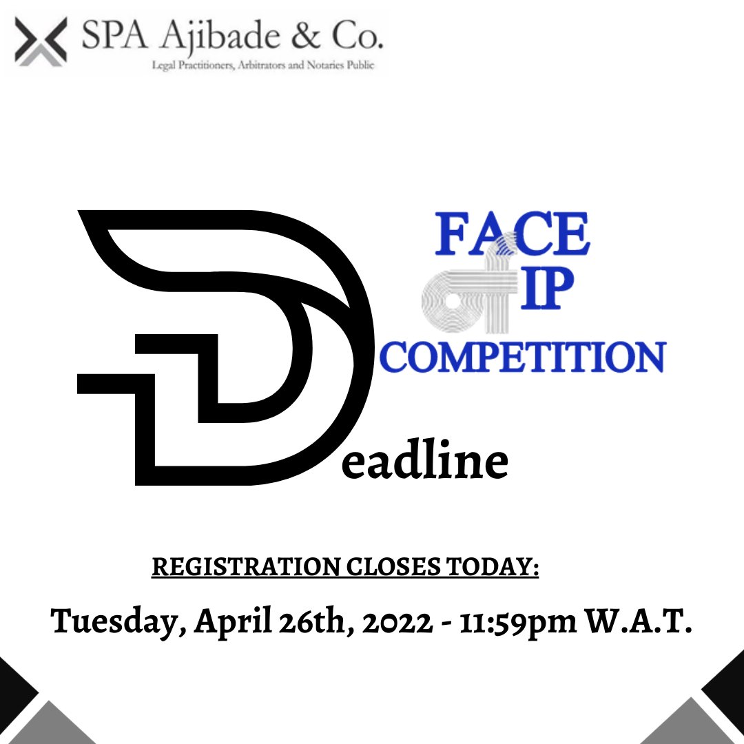 SPA_Ajibade's tweet photo. DEADLINE
Face of IP Competition is still open.
Prize(s): One hundred thousand (100, 000) naira, 6 months of IP advisory (for SMEs) and three months internship opportunity (for law students).
#intellectualproperty #WorldIPDay22, #SPAACO22, #FoIP22 #IPCompetition https://t.co/ioeyTFv6cf