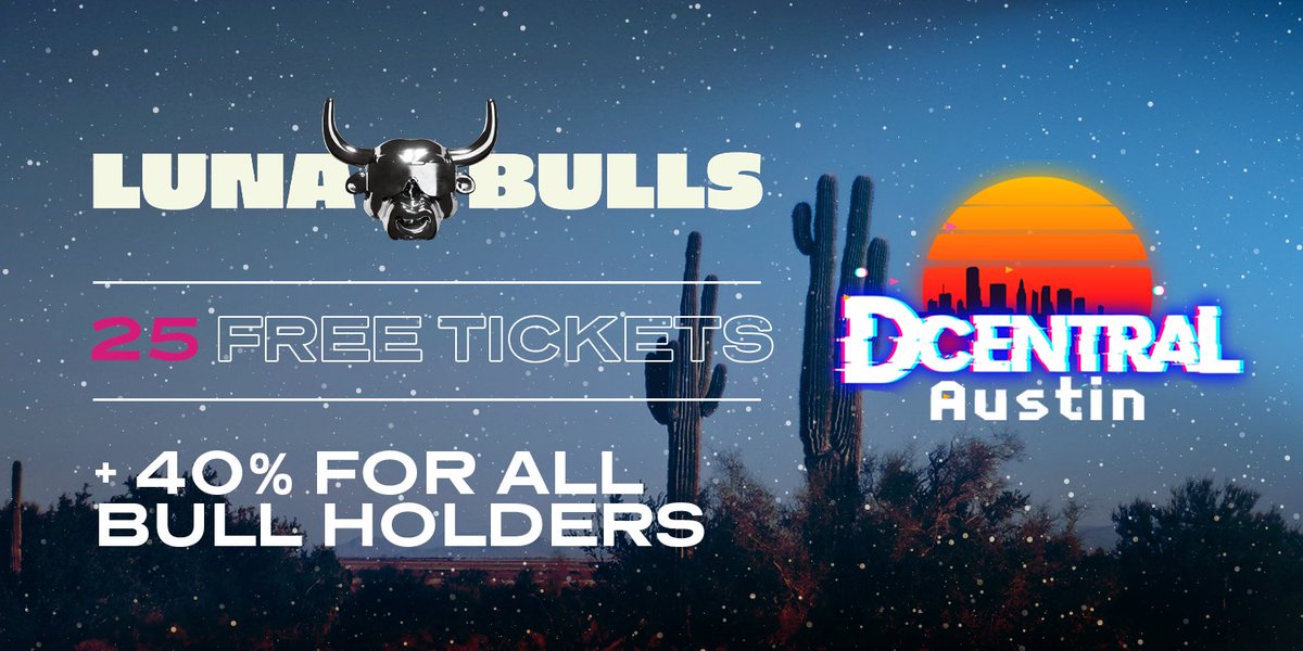 TheBullClubNFT's tweet photo. #DCentralCon is giving 25 FREE tickets EXCLUSIVELY to #LunaBull holders + a 40% discount to all our frens!

Free ticket draw (must own LB &amp; be in our Discord)

1. Follow @DcentralCon &amp; @LunaBulls
2. RT Post
3. Reply w/ Discord Username

Discount Tickets👇

https://t.co/YsUbq02Wzh https://t.co/TfF68eGriC