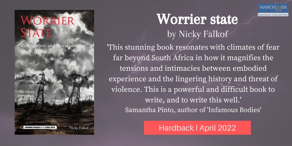 ManchesterUP's tweet image. Publishing today!

How do risk, anxiety and moral panic manifest in a place like #SouthAfrica, which features heightened insecurity, deep inequality and accelerated social change? 

'Worrier state' by Nicky Falkof is available now: manchesteruniversitypress.co.uk/9781526164025/ @BarbraStrident