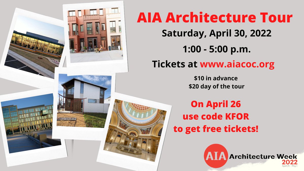 FREE tickets! Today ONLY! Use the promo code KFOR and get free tickets to Saturday's AIA Architecture Tour! #archtour22 #arch4all