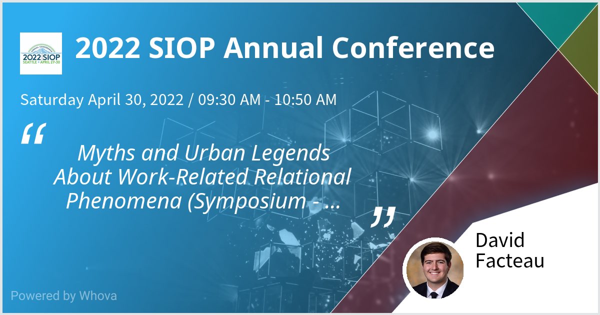 david_facteau's tweet photo. Excited about our symposium with ⁦@TammyDAllen⁩ , Lillian Eby, Russell Johnson, and John Mathieu about myths and urban legends regarding relational phenomena at work on Saturday at #SIOP22 https://t.co/EmYVtrSasZ