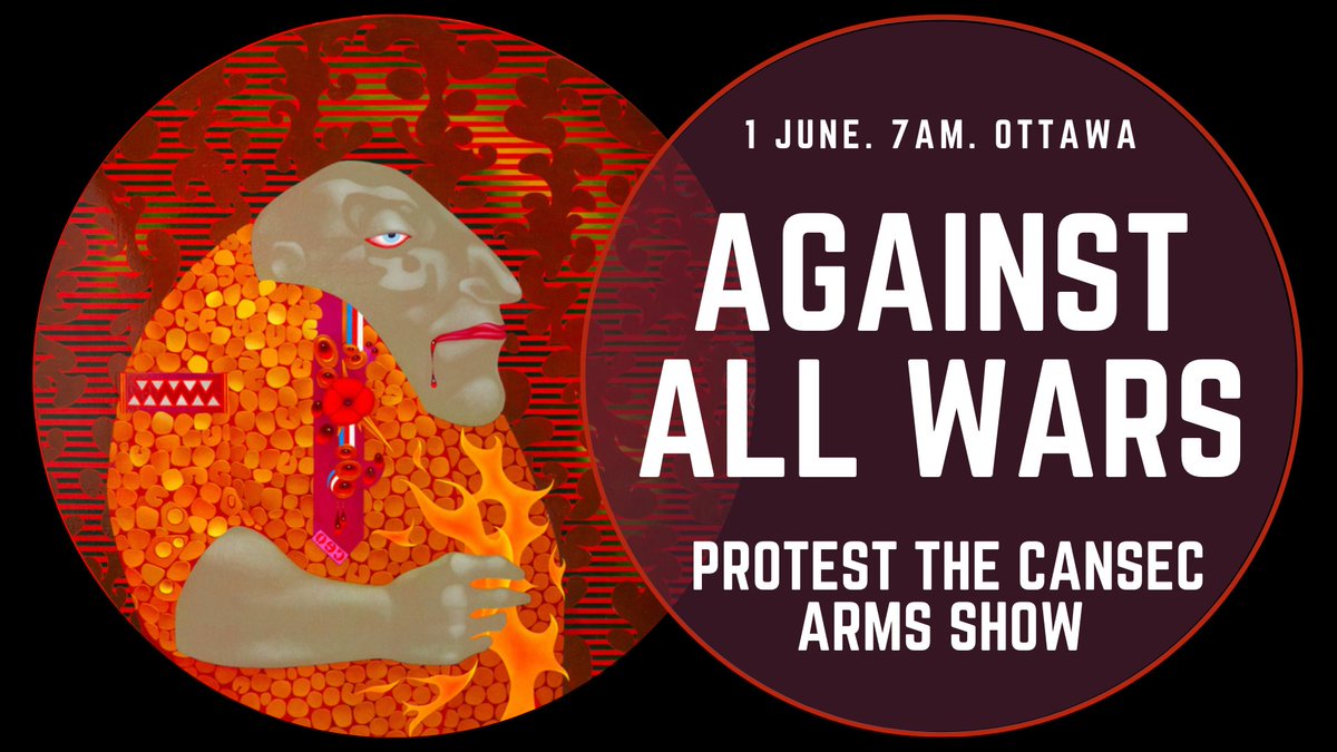 🚨JUNE 1. OTTAWA. PROTEST CANSEC!🚨
#CANSEC is North America’s largest arms show &amp; defense event. All of the companies and people who profit most from war and bloodshed will be there. Save the date and get ready to show up in force to oppose #CANSEC2022. ℹ️facebook.com/events/7329551…