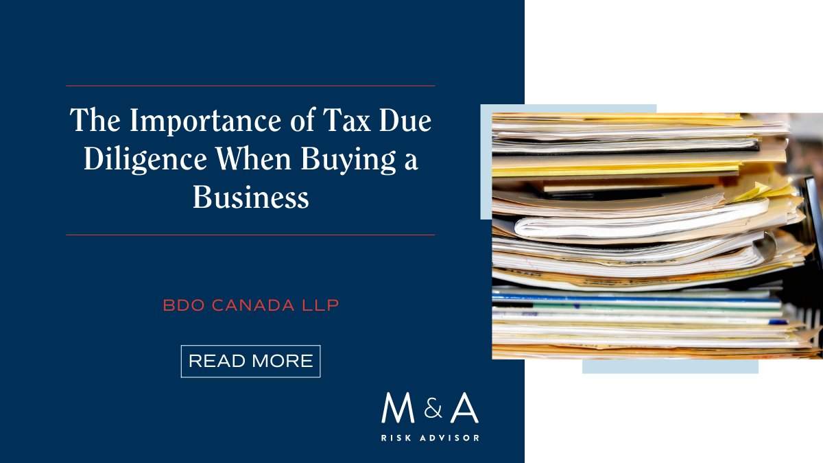MARiskAdvisor's tweet photo. One area often overlooked during the evaluation &amp; purchase of a target is tax due diligence. 

@BDO_Canada shares how conducting tax due diligence as part of the purchase process helps a buyer ensure they are making a decision based on the facts. 

https://t.co/V6ALjd96zT https://t.co/W2n6FC2v4j