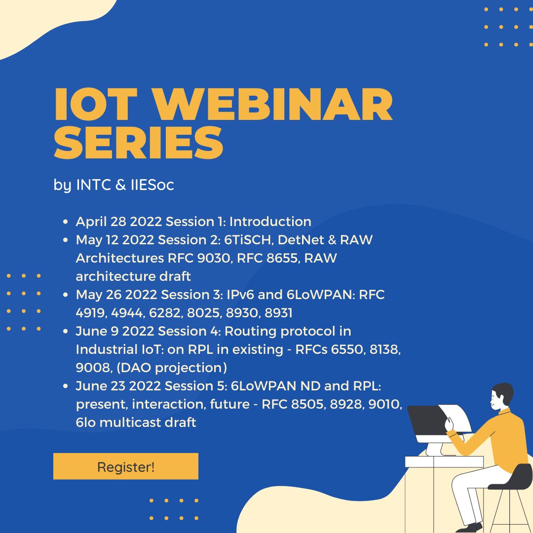 IIESoc_in's tweet photo. Kicking off the #IoT Webinar Series by #INTC and #IIESoc.
#IETF #IETF114 #6tish #6lo https://t.co/9f6Y2Cm5Ot