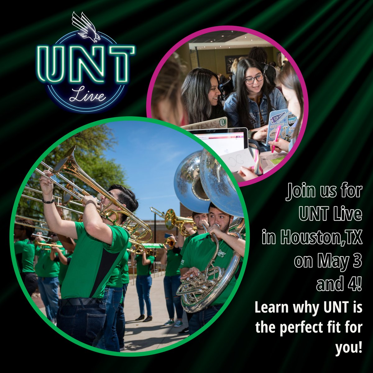 Houston students - UNT Live is coming to your city on May 3 & 4. Link in bio to learn more and register! #MeanGreen #UNT #FutureEagles