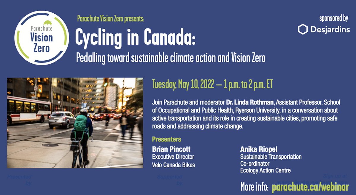 Join us and moderator Dr. Linda Rothman, Assistant Professor, School of Occupational and Public Health, <a href="/RyersonU/">Ryerson University</a> in conversation with panellists from <a href="/Canada_Bikes/">Vélo Canada Bikes</a> and <a href="/EcologyAction/">Ecology Action Centre (EAC)</a> on May 10, 2022. To register: ow.ly/6Nsm50ISs81 #ParachuteVZ #TurnSafetyOn