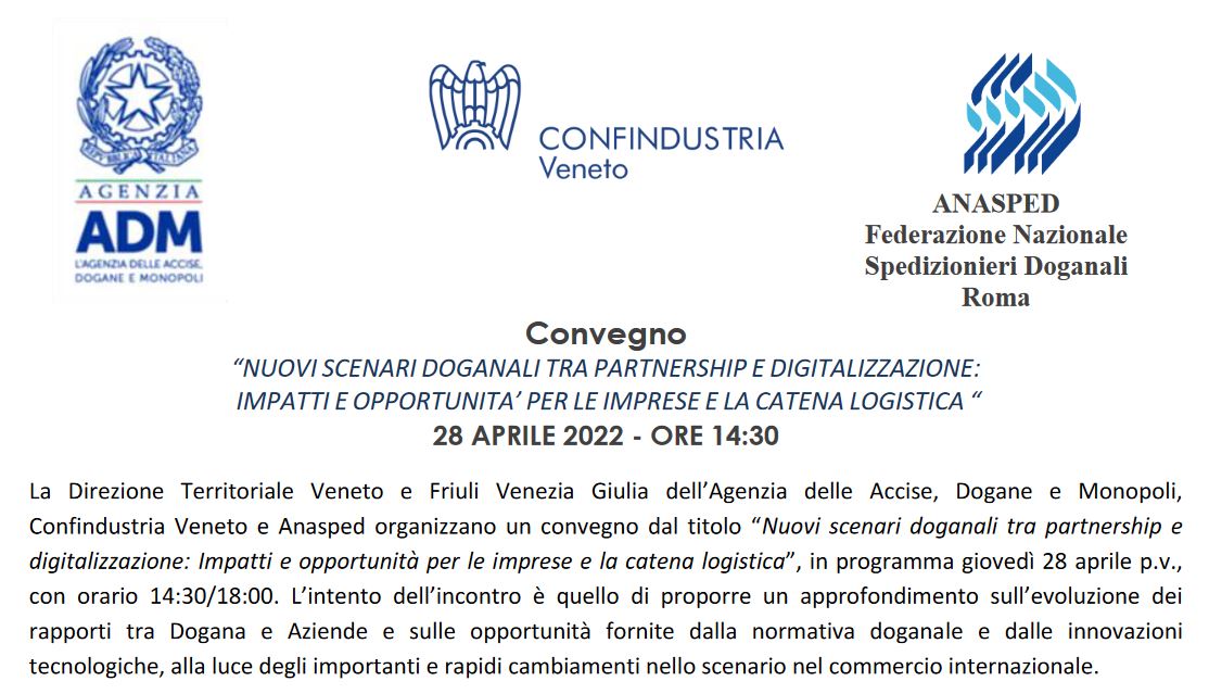 ConfVeneto's tweet photo. 🗓️giovedì 28 aprile alle 14:30, @ConfVeneto, @AdmGov e #ANASPED organizzano il convegno "Nuovi scenari doganali tra partnership e #digitalizzazione: impatti e opportunità per #imprese e catena #logistica".
Per programma e iscrizioni: https://t.co/HbdTZjCL5t. https://t.co/grVTg7ulsH
