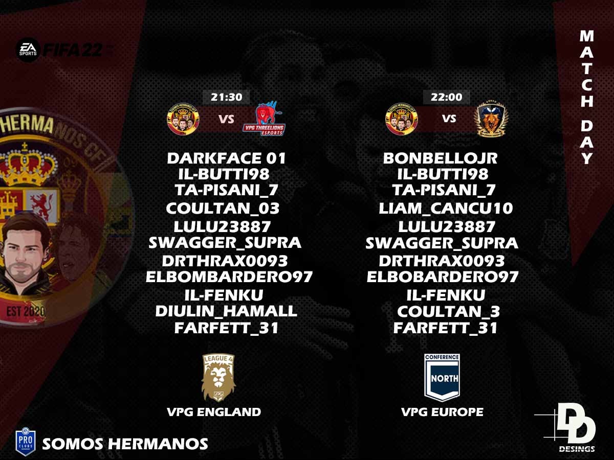 Hermanos_Somos's tweet photo. ‼️ MATCHDAY ‼️

VPG England 
🕒 21:30 pm
Somos Hermanos vs VPG Three Lions

VPG Europe
🕒 22:00pm
Somos Hermanos vs Wolf pack eSports

@VPGEurope  | @OfficialVPG https://t.co/XgR22dhBsX