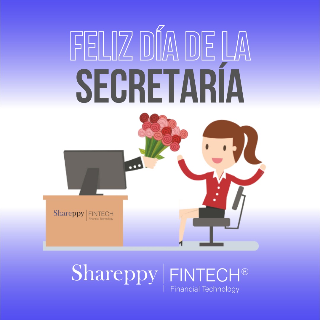 ShareppyFinTech's tweet photo. #DiaDeLaSecretaria #fintechnews https://t.co/nhpXVaH3z8