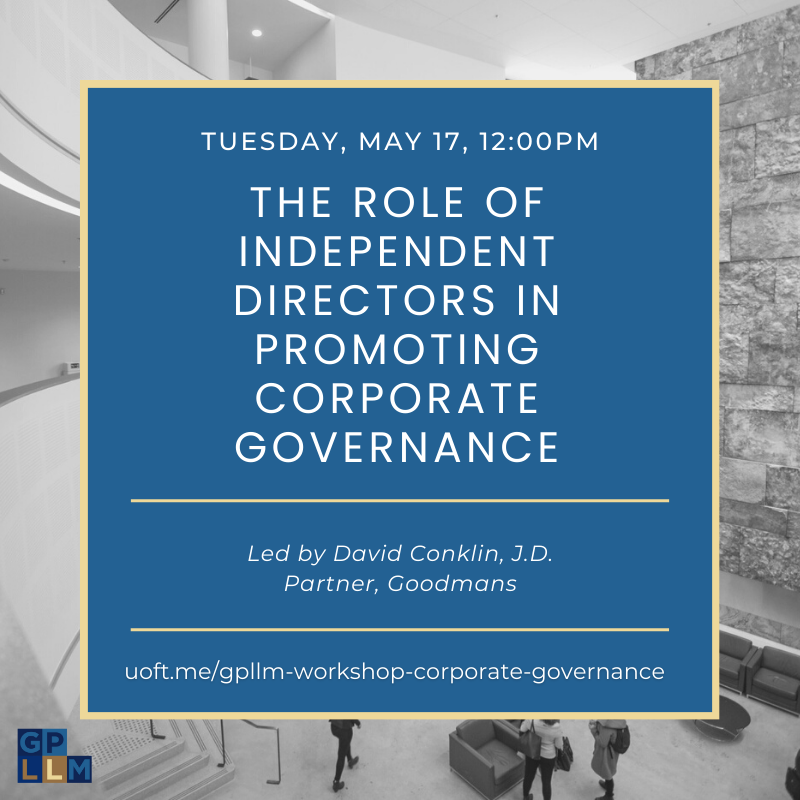 UTLawGPLLM's tweet photo. You're invited to The Role of Independent Directors in Promoting Corporate Governance, led by David Conklin J.D., @UTLaw alum and partner at @GoodmansLLP. Register today to save your spot.
https://t.co/OytoQ8oa7T https://t.co/KtC3Ajtm9q