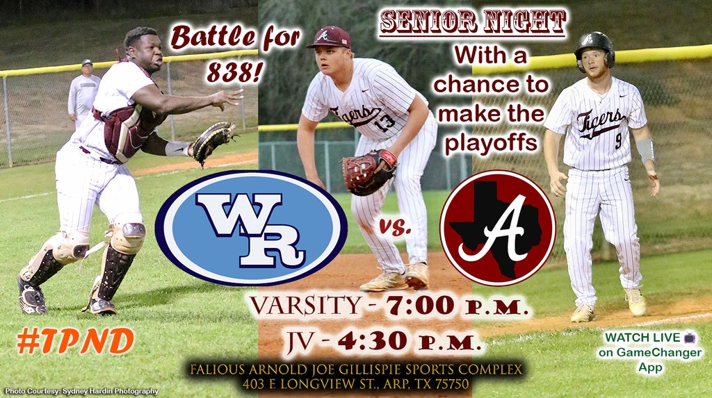 ArpISD's tweet photo. BRING OUT YOUR #TPND ON FULL THROTTLE TONIGHT: It's senior night for @Tiger_Arp ⚾️ as we face West Rusk in the #BattleFor838.
If we win &amp; get a little help, we can make the playoffs.
JV - 4:30pm
Varsity - 7:00pm
WATCH LIVE on new GameChanger App https://t.co/FgvDoT5GDR https://t.co/ugffoQjMJL