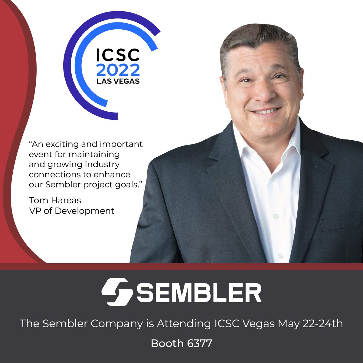 Meet with Tom Hareas at ICSC Vegas!  

#thesemblerco #sembler #icsc #realestate #retail #development #shoppingcenter #lasvegas #vegas #convention