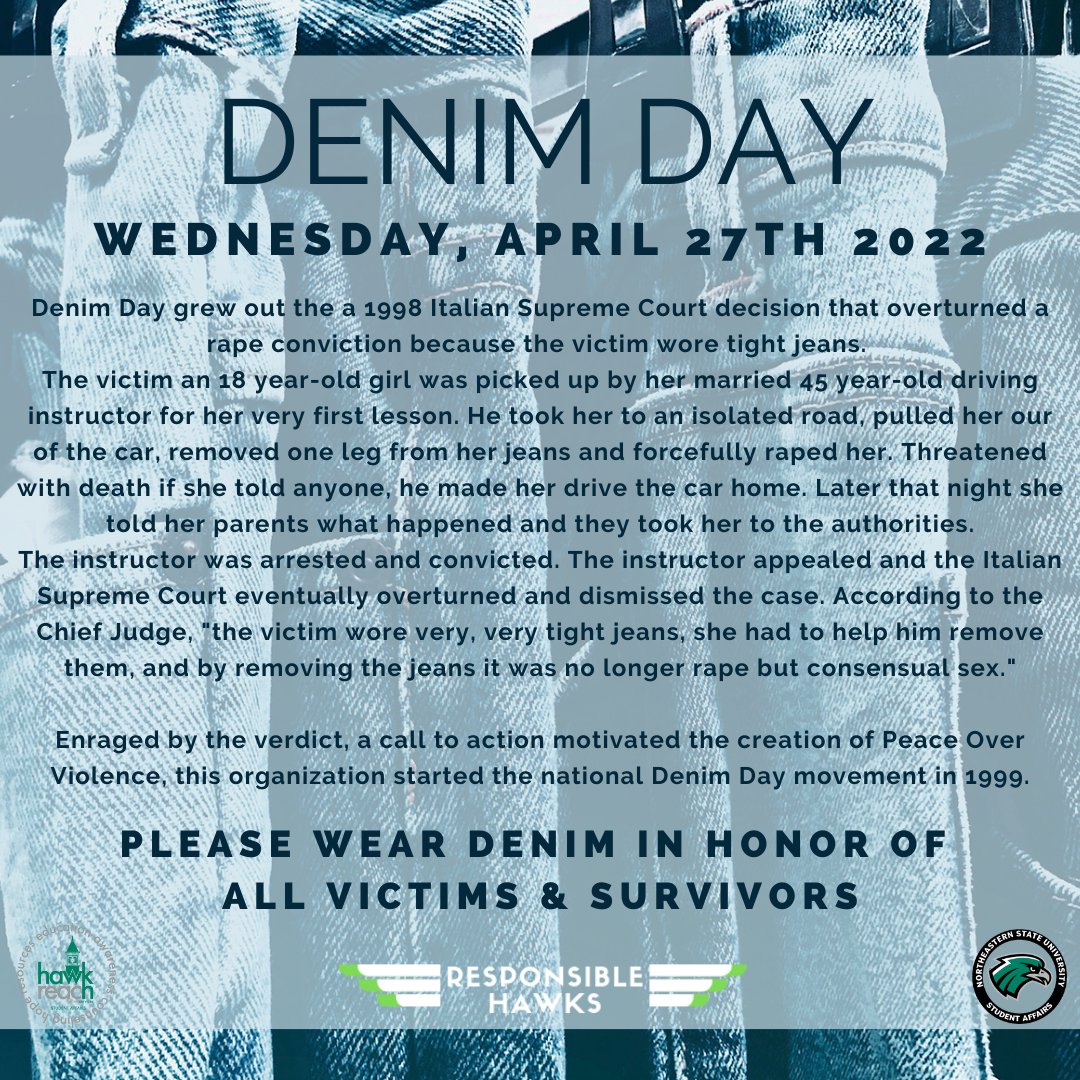 Denim Day
Wednesday, April 27th 2022
Please wear denim in honor of all Victims &amp; Survivors